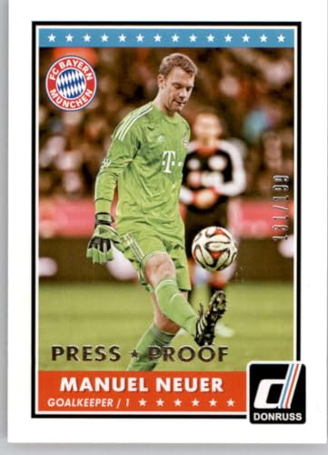 2015 Donruss Silver Press Proof #40 Manuel Neuer SER/199 FC