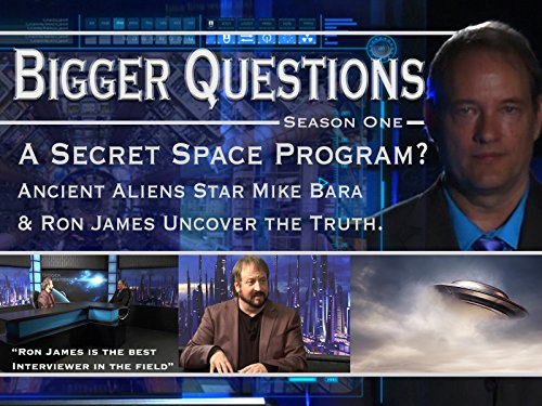 The Secret Space Program - Ancient Aliens star Mike Bara