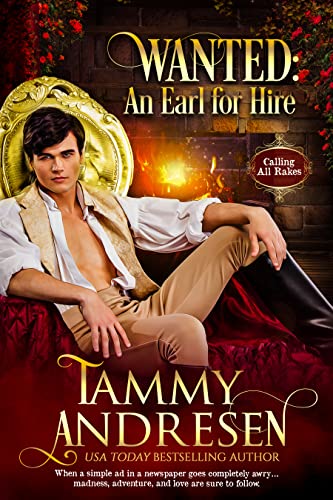 Wanted: An Earl for Hire: Victorian Romantic Mystery (Calling all